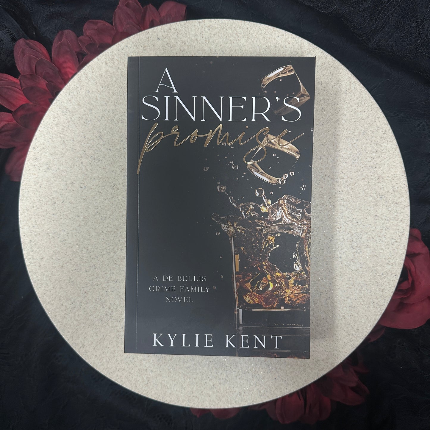 A Sinner's Promise (De Bellis Crime Family #1) by Kylie Kent - Special Edition
