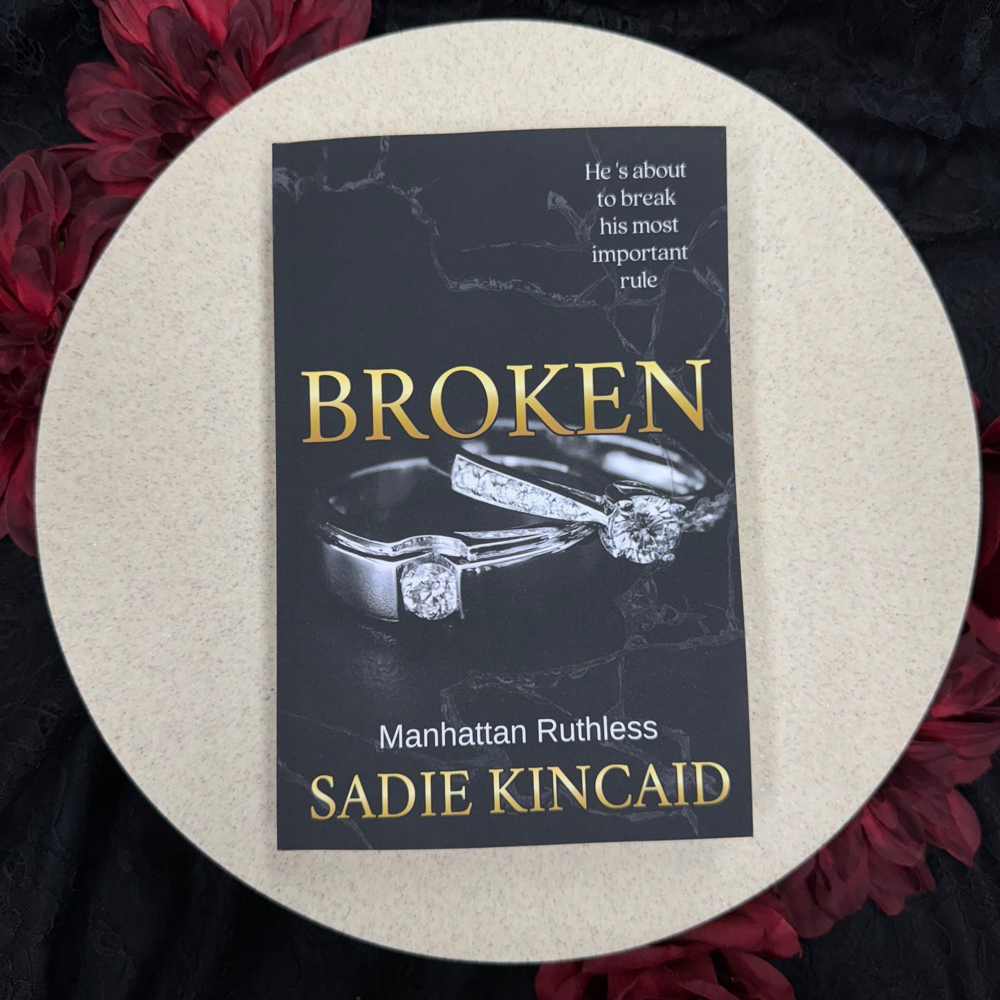 Broken (Manhattan Ruthless #1) by Sadie Kincaid