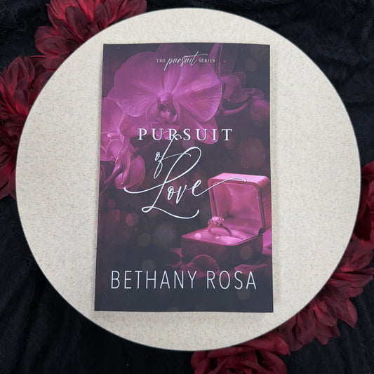Pursuit of Love (The Pursuit #4) by Bethany Rosa
