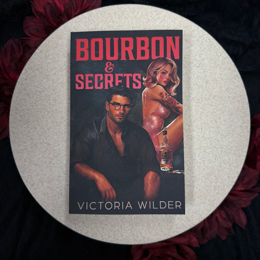 Bourbon & Secrets (The Bourbon Boys #2) by Victoria Wilder