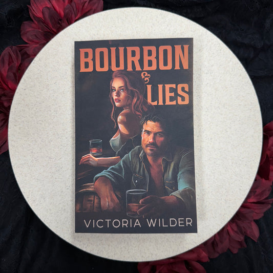 Bourbon & Lies (The Bourbon Boys #1) by Victoria Wilder