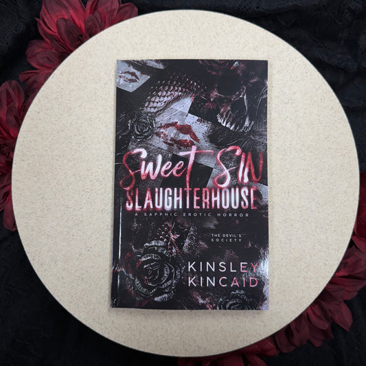 Sweet SIN Slaughterhouse (The Devil's Society #4) by Kinsley Kincaid
