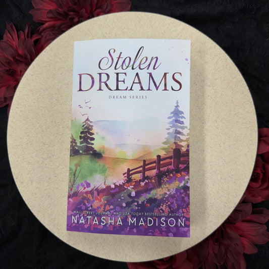 Stolen Dreams (Dream #4) by Natasha Madison