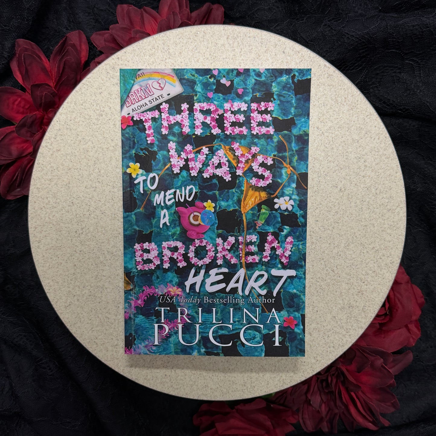 Three Ways to Mend a Broken Heart (Destination Love #2) by Trilina Pucci