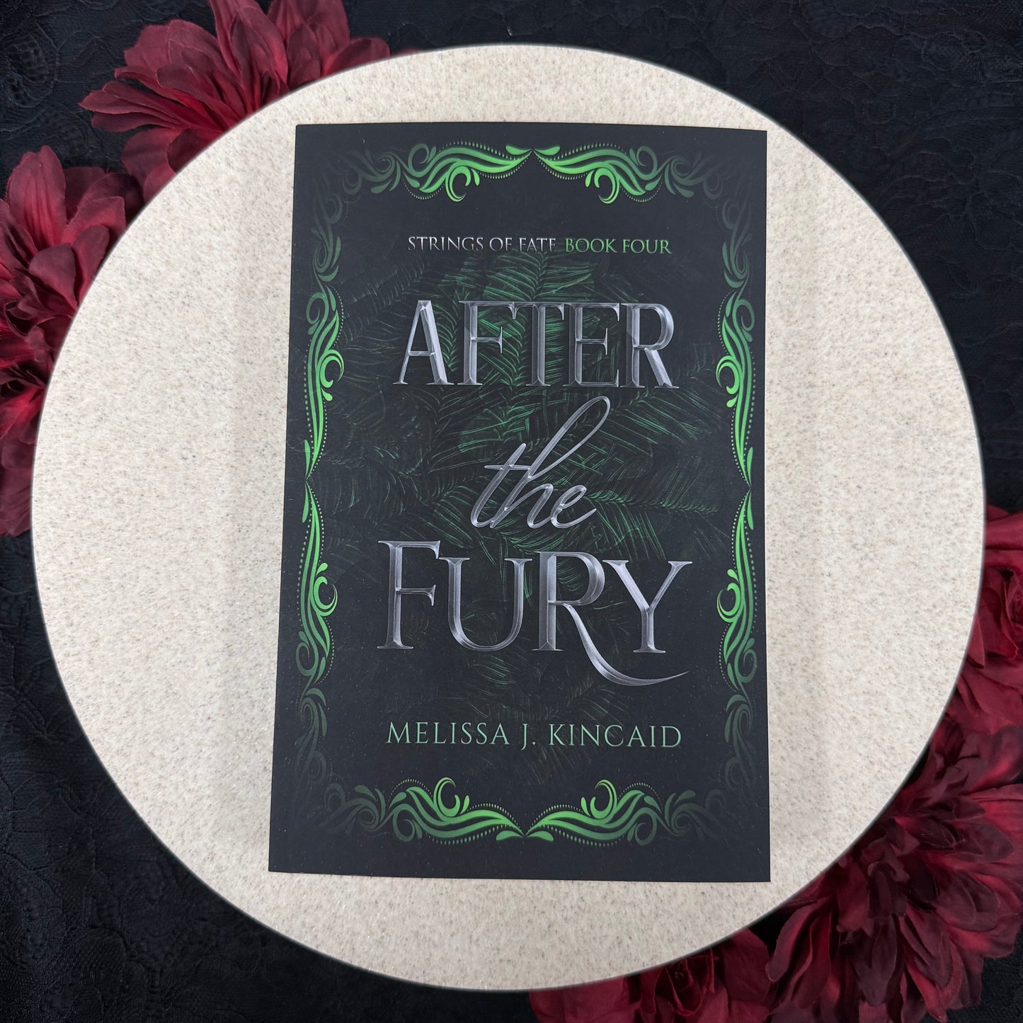 After The Fury (Strings of Fate #4) by Melissa J. Kincaid - SIGNED COPIES