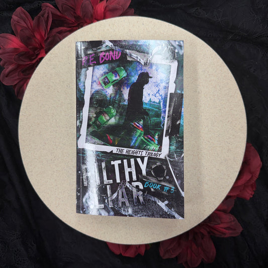 Filthy Liar (The Heights #3) by R. E. Bond