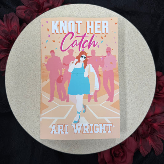 Knot Her Catch (MVP: Most Valuable Pack #5) by Ari Wright