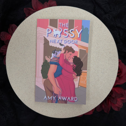 The P*ussy Next Door (The Cocky Kingmans #3) by Amy Award