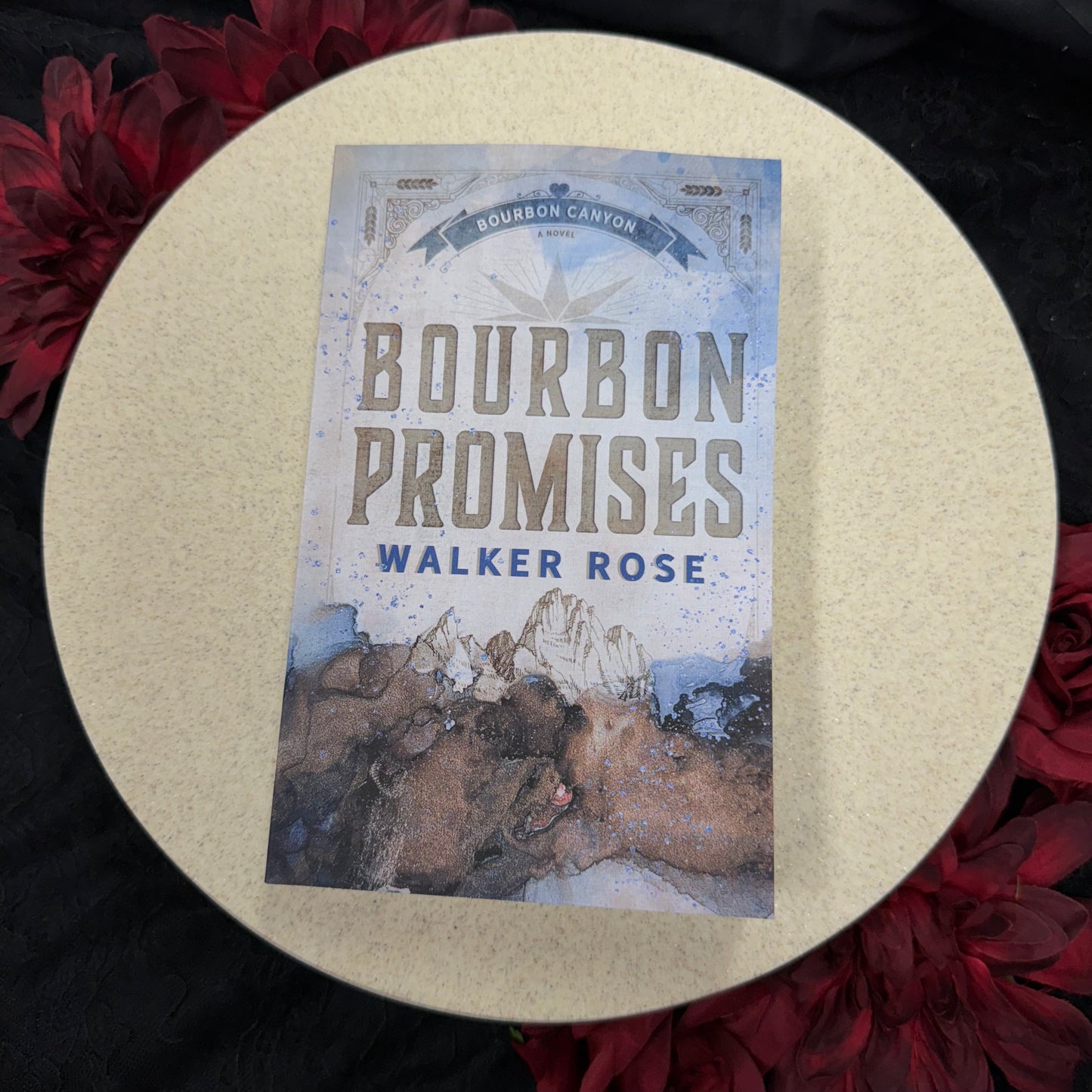 Bourbon Promises (Bourbon Canyon #3) by Walker Rose
