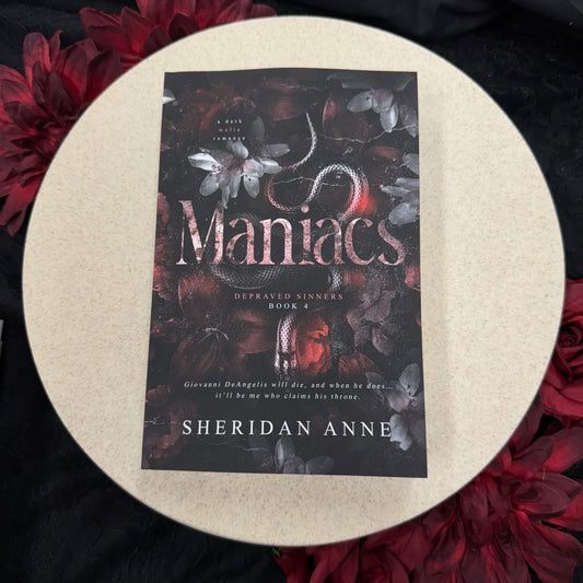 Maniacs (Depraved Sinners #4) by Sheridan Anne