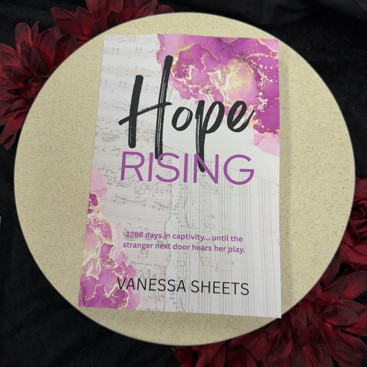 Hope Rising by Vanessa Sheets