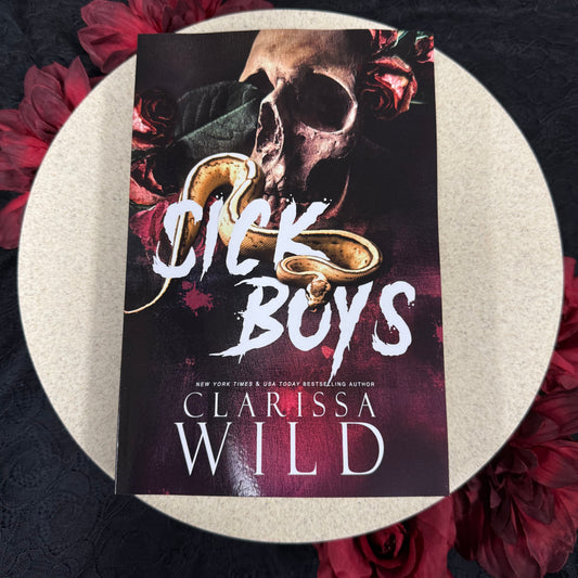 Sick Boys (Spine Ridge University #1) by Clarissa Wild