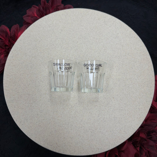 Swallow, Good Girl - Shot Glass
