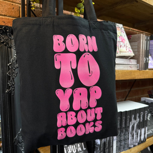 Born To Yap - Tote Bag