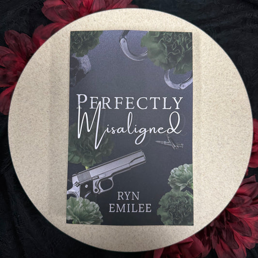 Perfectly Misaligned by Ryn Emilee