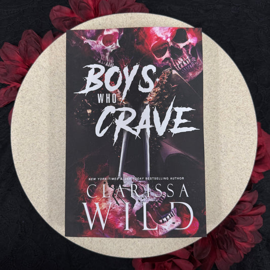 Boys Who Crave (Spine Ridge University #6) by Clarissa Wild