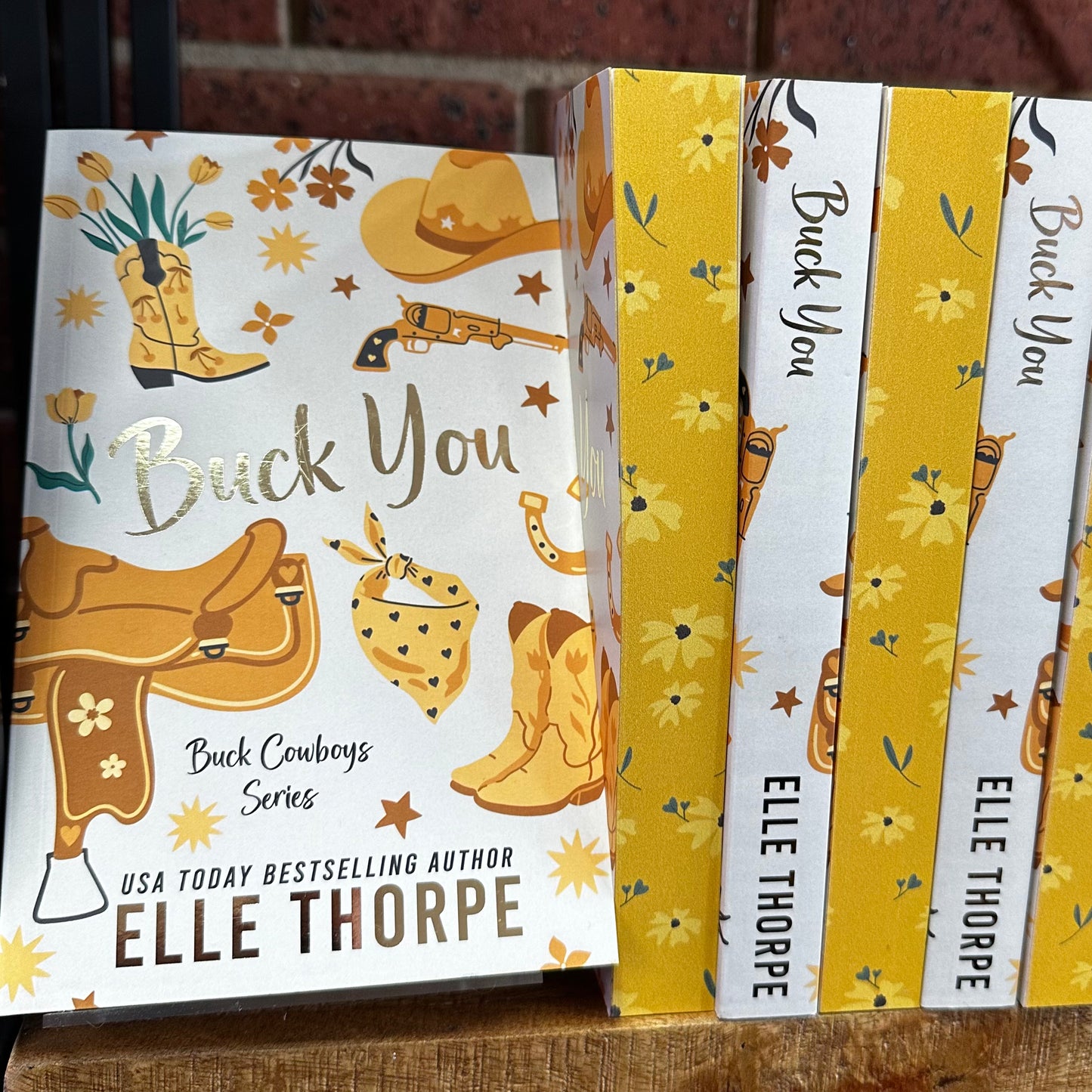 Buck You! (Buck Cowboys #2) by Elle Thorpe - Foiled Cover/Sprayed Edges Edition
