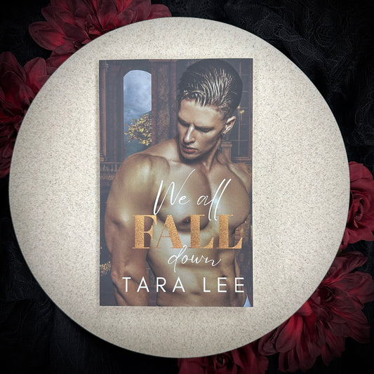 We All Fall Down (Harling Hill #1) by Tara Lee