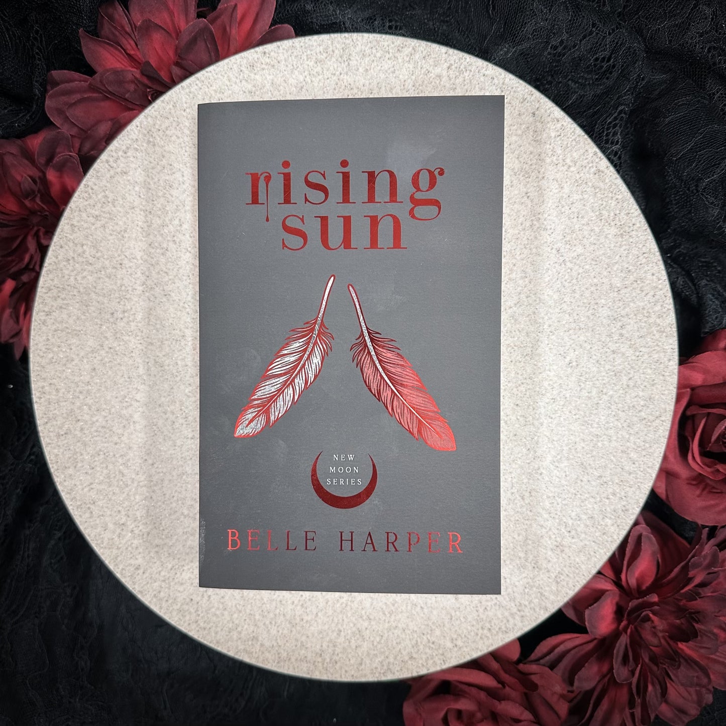 Rising Sun (New Moon #3) by Belle Harper - Foiled Edition