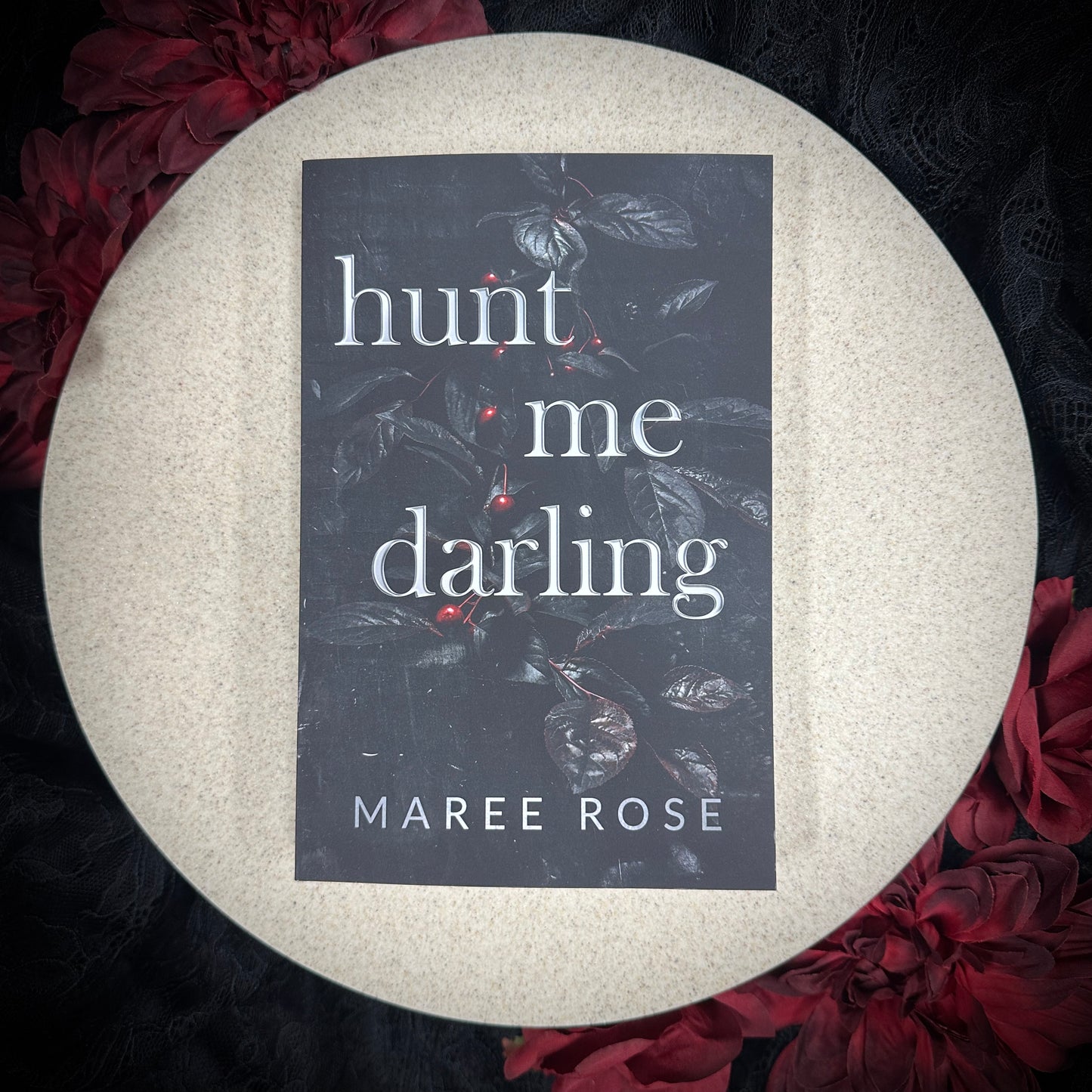 Hunt Me Darling (The Darling Games #1) by Maree Rose