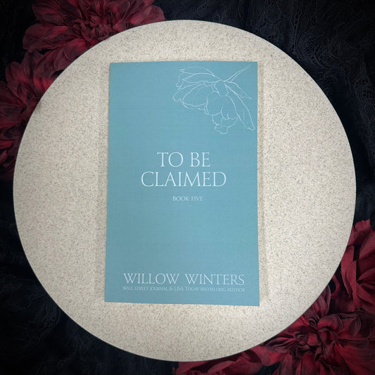 To Be Claimed #5: Discreet Series by Willow Winters