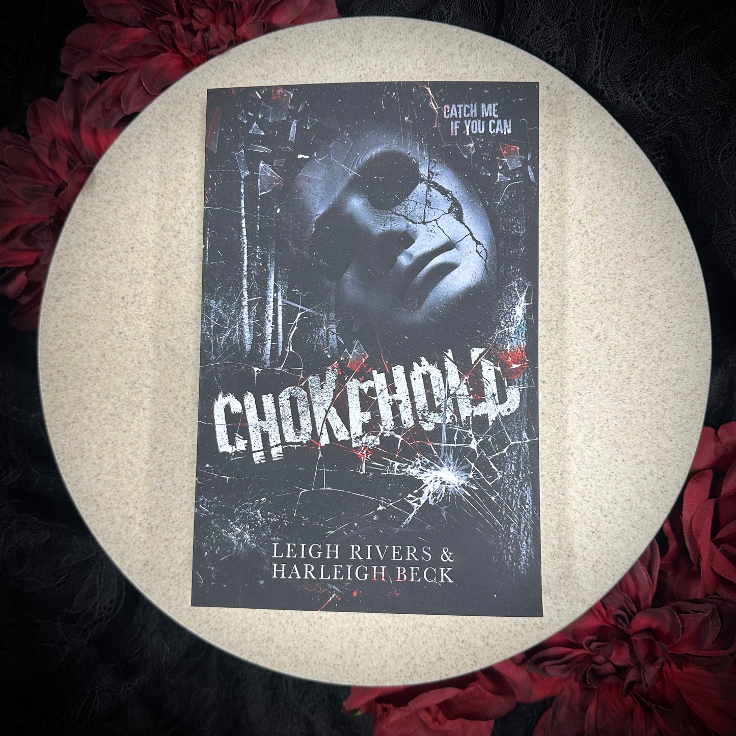 Chokehold by Leigh Rivers & Harleigh Beck