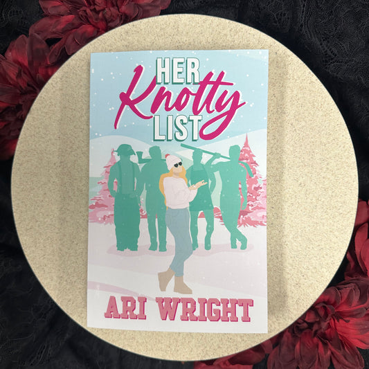 Her Knotty List (MVP: Most Valuable Pack #4) by Ari Wright