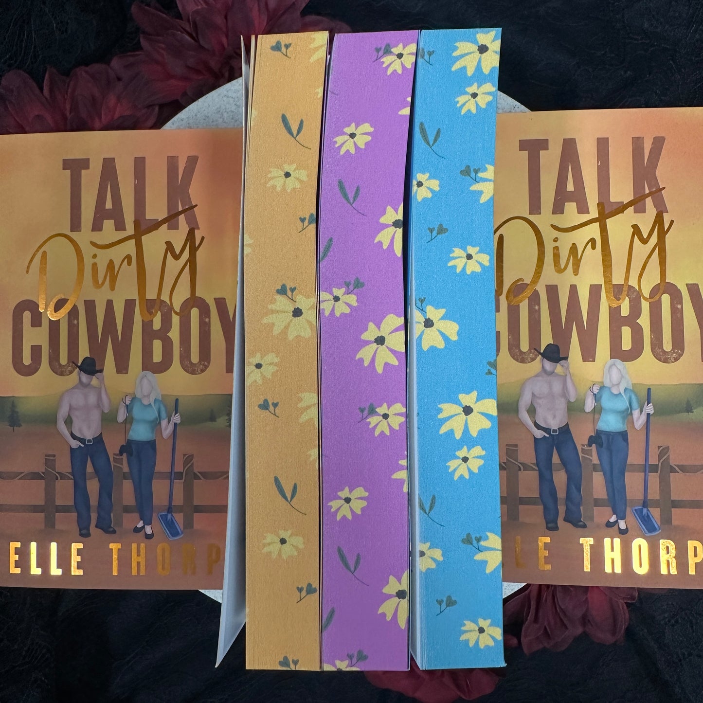 Ride Dirty, Cowboy (Dirty Cowboy #2) by Elle Thorpe - Foiled Cover/Sprayed Edges Edition
