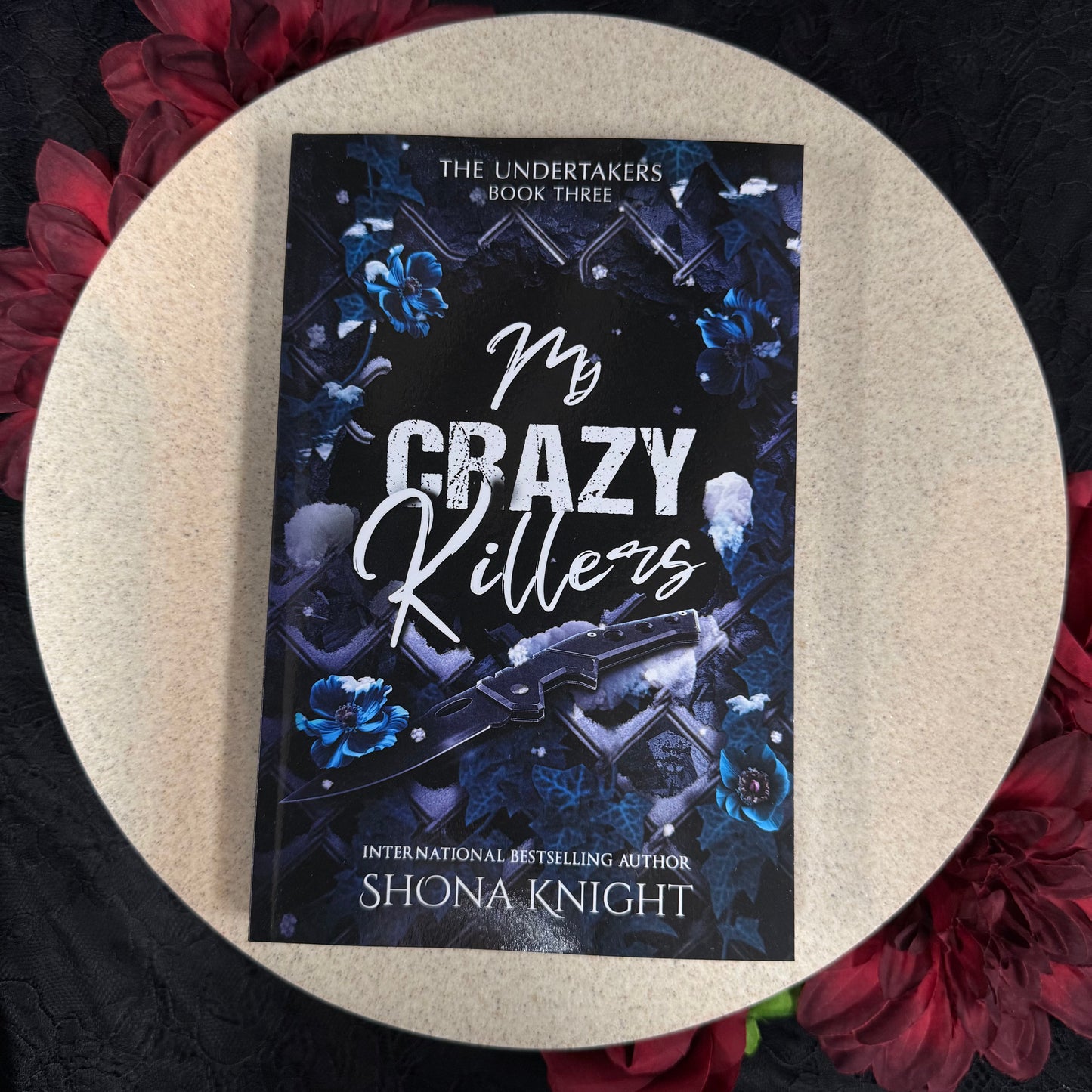 My Crazy Killers (The Undertakers #3) by Shona Knight
