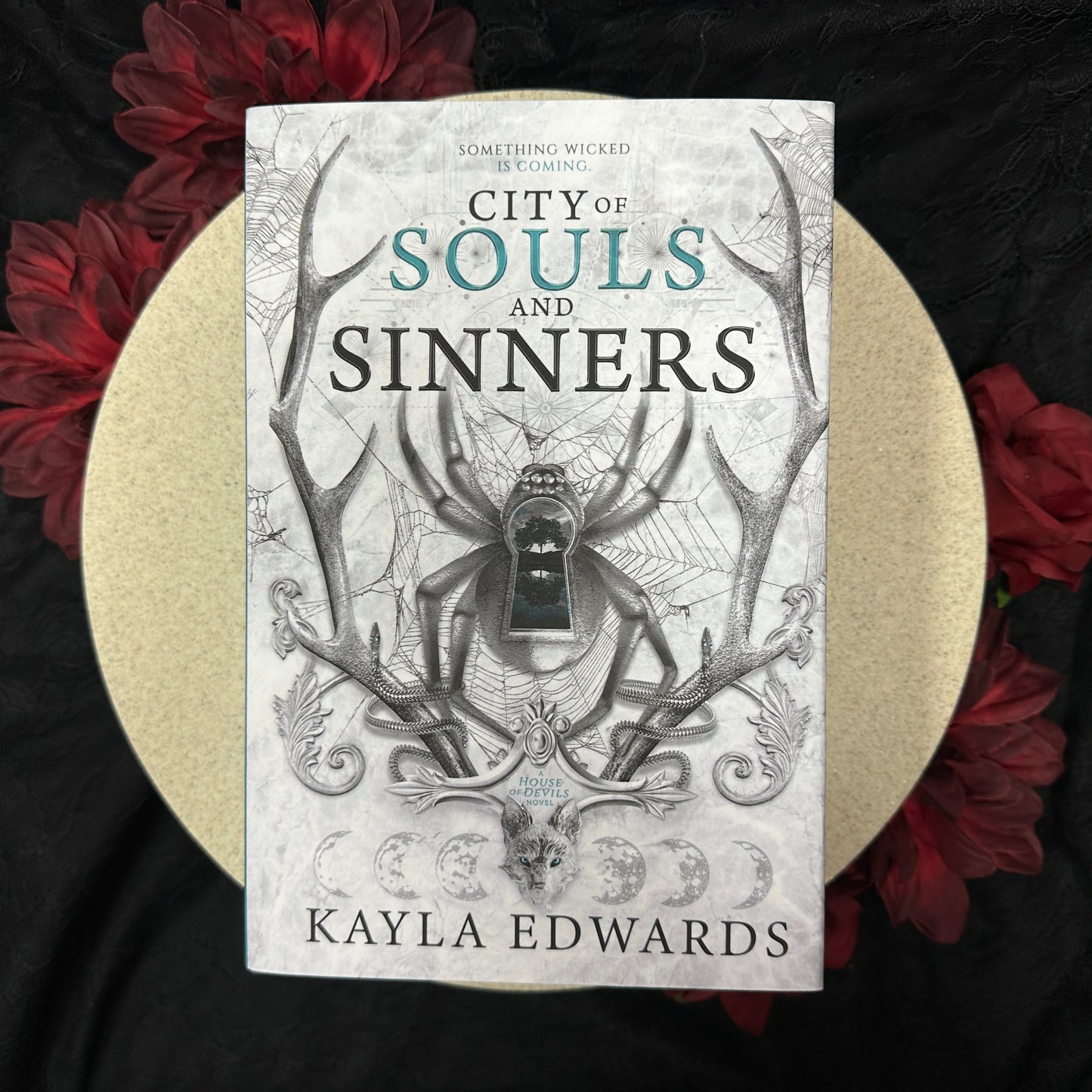 City of Soul and Sinners (House of Devils #2) by Kayla Edwards - Hardcover