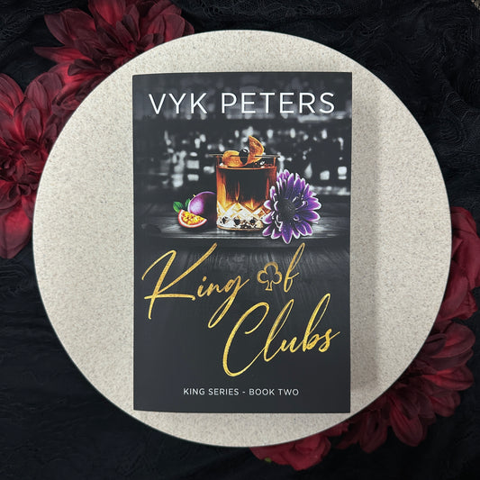 King of Clubs (King Series #2) by Vyk Peters - Special Edition
