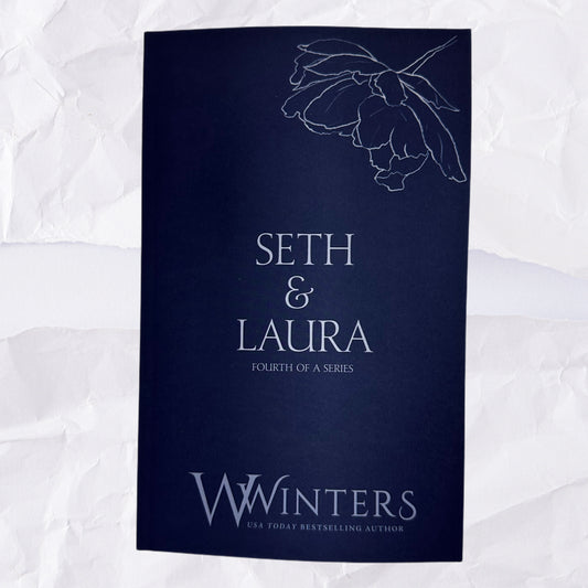 41) Seth & Laura - Fourth of a Series: Discreet Series by Willow Winters