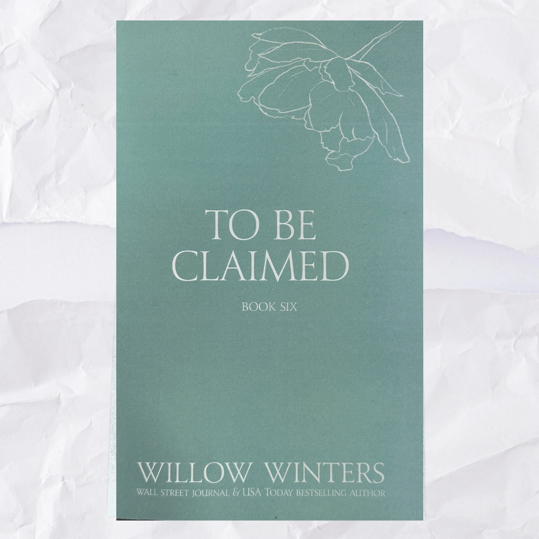 To Be Claimed #6: Discreet Series by Willow Winters