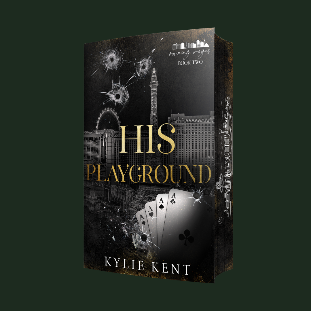 His Playground (Owning Vegas #2) by Kylie Kent - PRE ORDER